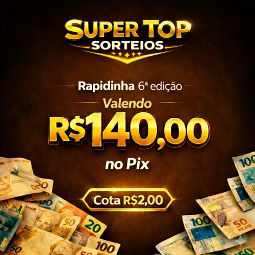 Rapidinha 6&ordf; edi&ccedil;&atilde;o 💰🚀